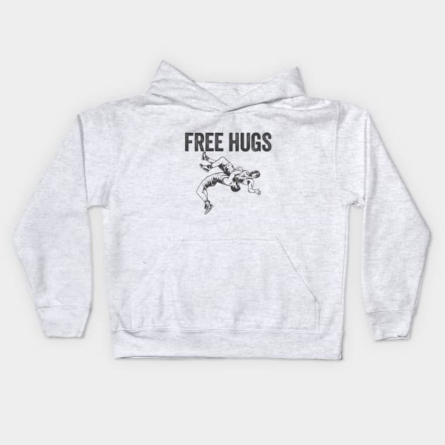 Wrestling - Wrestler Free Hugs Kids Hoodie by Kudostees